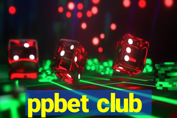 ppbet club